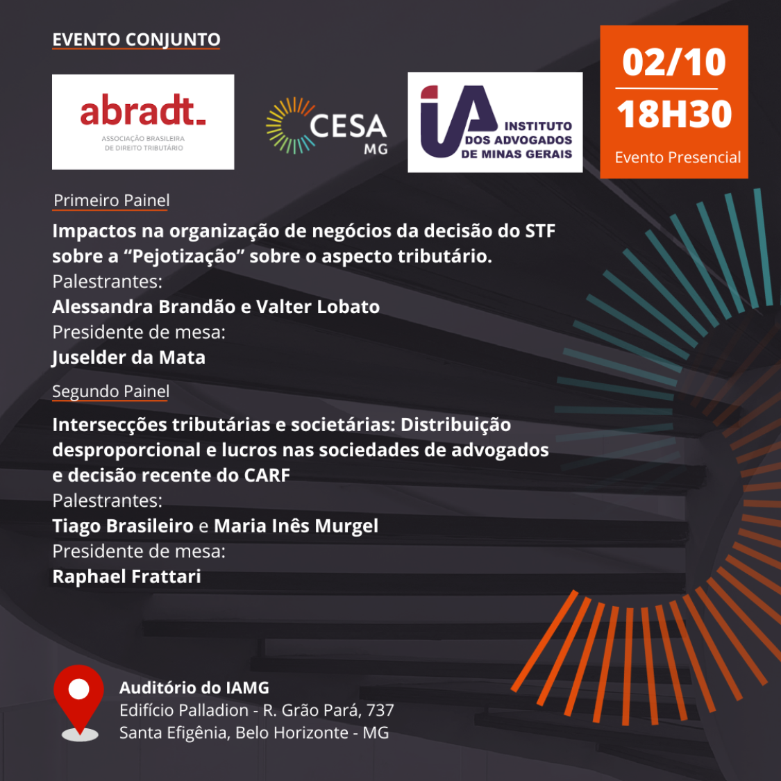 Evento em Conjunto do CESA/MG “Comitê de Tributário” - ABRADT - IAMG. -  CESA - CESA